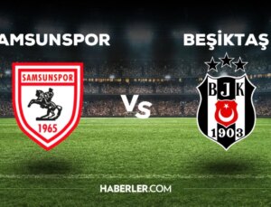 Samsunspor Beşiktaş maçı birinci 11’i! Beşiktaş’ın Samsunspor maçı 11’i aşikâr oldu mu, birinci 11’de kimler var?