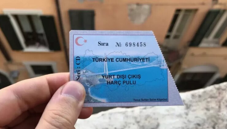 Yurt dışı çıkış harcında yeni periyot: 1 Ocak’tan itibaren başlıyor
